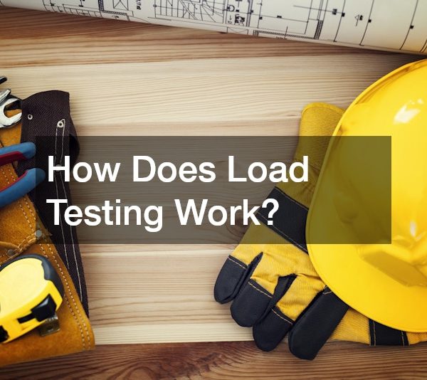 How Does Load Testing Work?